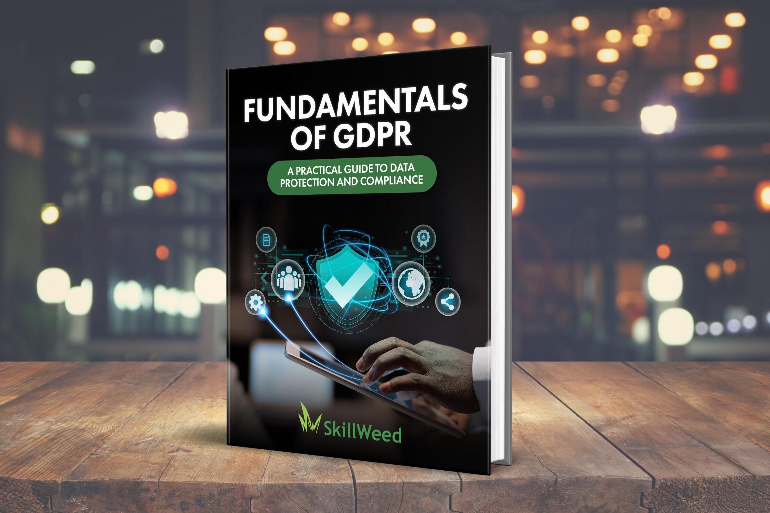 Fundamentals Of GDPR