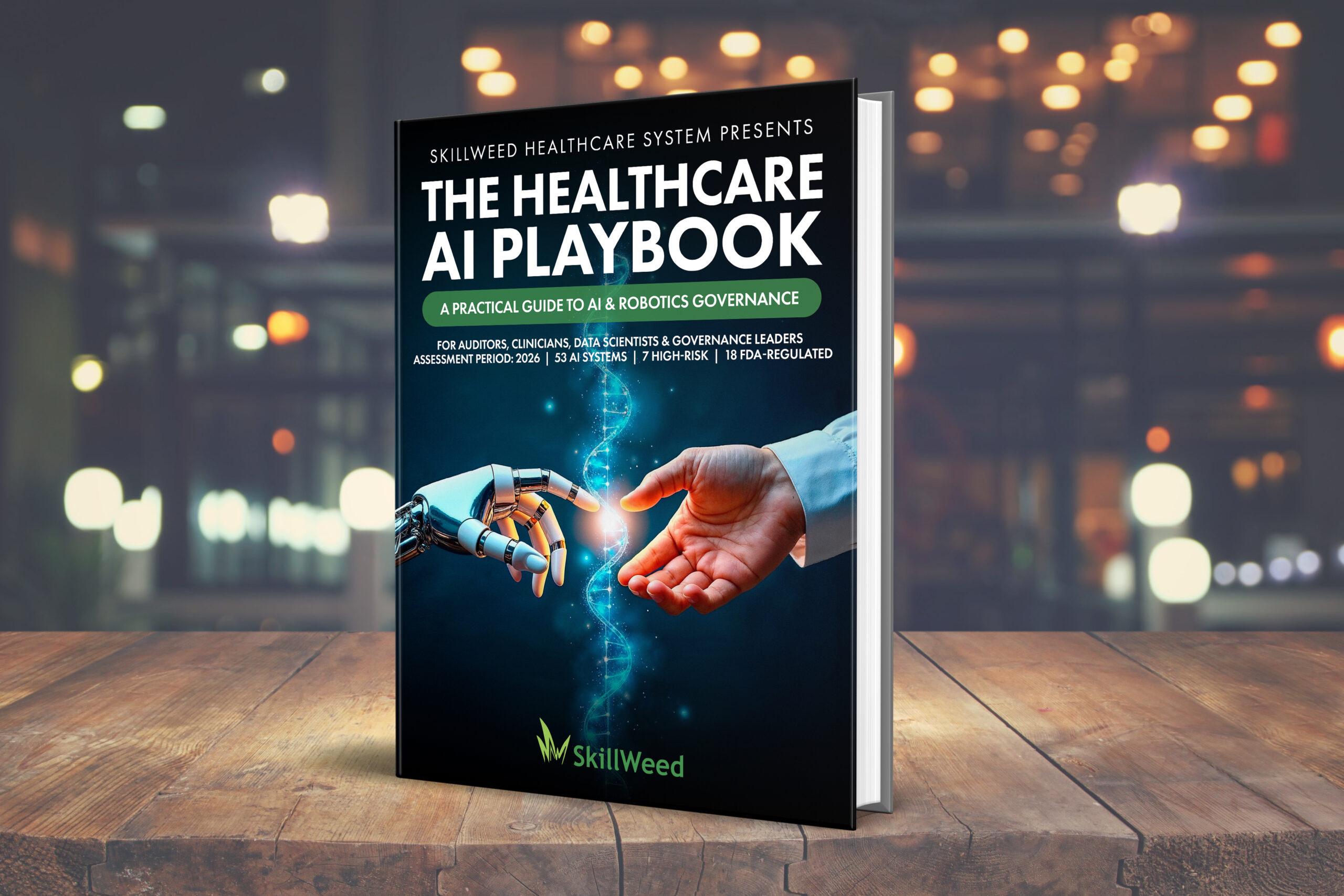 The Healthcare AI Playbook